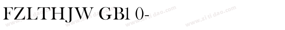 FZLTHJW GB1 0字体转换